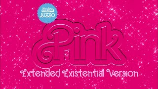 PINK | Lizzo | Extended Existential Version