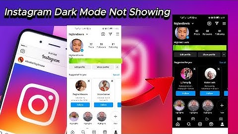 How to Fix Dark Mode Not Showing Instagram Dark Mode Not Showing  |  Accessibility Full Setting