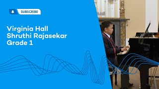 Virginia Hall, Shruthi Rajasekar | Grade 1 Piano syllabuses 2023 & 2024