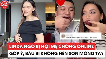 Linda Ngô bị hội mẹ chồng online góp ý, bầu bì không nên sơn móng tay #lindango