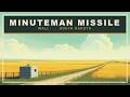 Minuteman Missile National Historic Site: Cold War Nuclear Silos Under the South Dakota Prairie