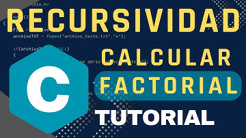 Programación en C avanzada: RECURSIVIDAD | Algoritmo para calcular el factorial de un número