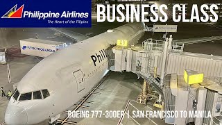 Philippine Airlines Business Class Boeing 777-300ER | San Francisco to Manila