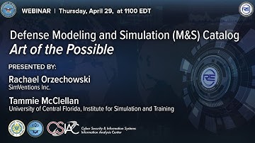 CSIAC Webinar - Defense Modeling and Simulation (M&S) Catalog: Art of the Possible