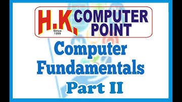 Computer Fundamental || Part 2 || Hemant Khodke