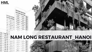 HMLarchitecture_ Giới Thiệu Thiết Kế Nhà Hàng Nam Long_Nét Xanh Trong Kiến Trúc Nay VTV3.