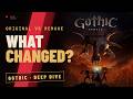 Gothic Original vs Remake - What Changed?