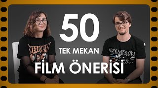 50 Tek Mekan Fi̇lm Öneri̇si̇