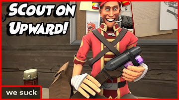 Scout on Upward! Team Fortress 2 Scout Gameplay