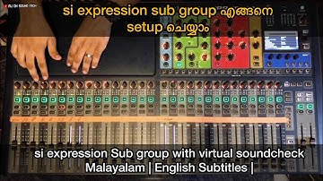 si expression Sub group with virtual soundcheck Malayalam | English Subtitles | Si expression |