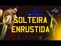 Luan Santana - SOLTEIRA ENRUSTIDA (LUAN CITY 2.0)