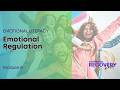 Emotional Literacy Module 08 Emotional Regulation