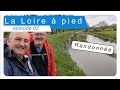 Randonne la loire  pied  episode 02  nantes