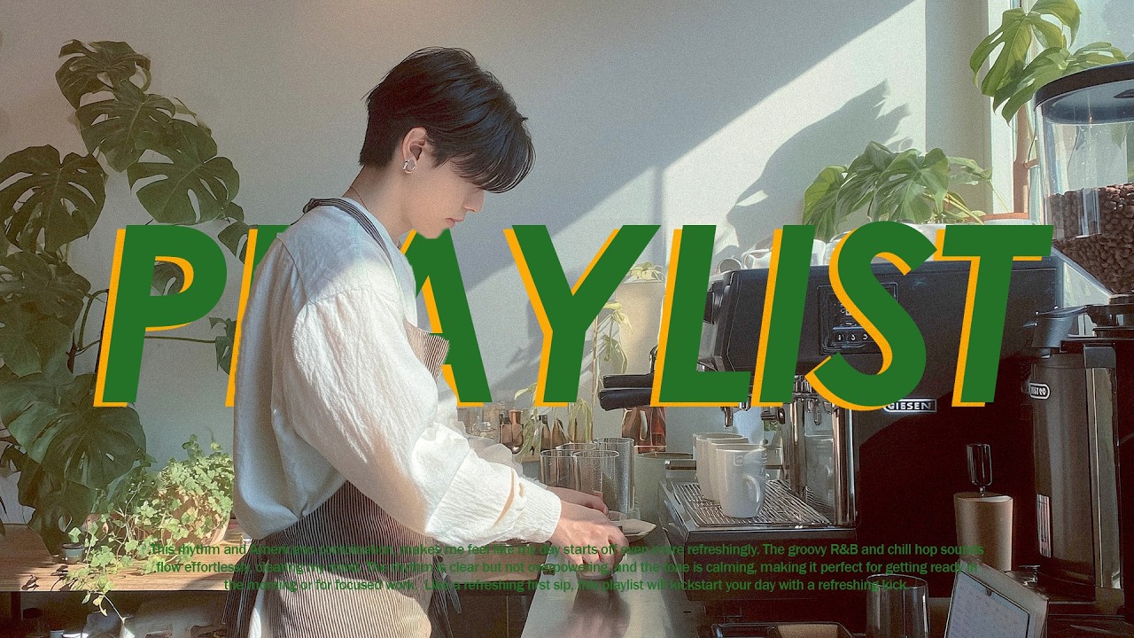𝐏𝐥𝐚𝐲𝐥𝐢𝐬𝐭 💚내가 언제부터 이렇게 음악에 맞춰 몸을 흔들기 시작했지?! ☕🌿 카페에서 인기 만점인 중독성 강한 봄 분위기의 팝/R&B 플레이리스트예요 | addicfee