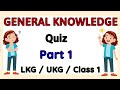 General knowledge for kids | Gk for kids | Gk quiz for kids | Educational videos | #generalknowledge