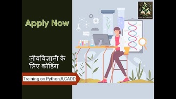 Coding for Biologist- Training on Python,R,CADD