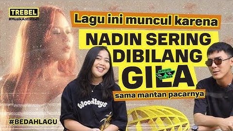 BEDAH LAGU RAYUAN PEREMPUAN GILA   NADIN AMIZAH 😎🔥