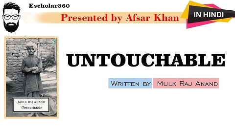 UNTOUCHABLE BY Mulk Raj Anand summary in Hindi for UGC NET/JRF English Literature