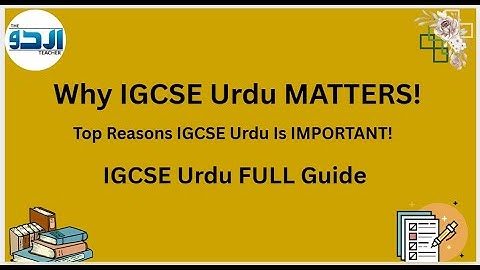 کیمبرج IGCSE اردو 0539“Why the IGCSE Urdu Syllabus Matters | Complete Guide for Paper 1 & 2 (0539)
