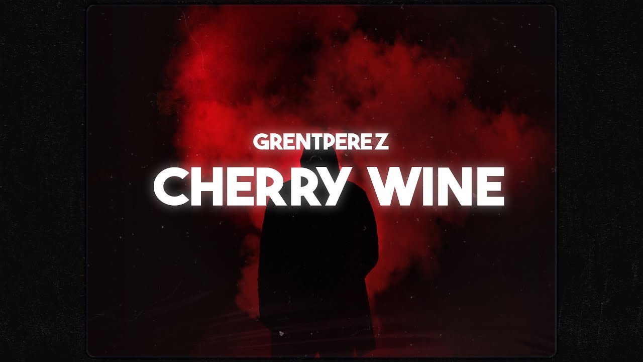 Grentperez Cherry Wine (Lyrics) Ft Sagun (remix) YouTube