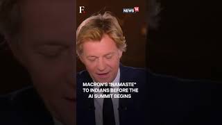 #MacronOnFirstpost: ਫਰਾਂਸ ਦੇ ਰਾਸ਼ਟਰਪਤੀ ਨੇ ਭਾਰਤੀਆਂ ਨੂੰ ਕਿਹਾ 'ਨਮਸਤੇ' | Emmanuel Macron | N18S