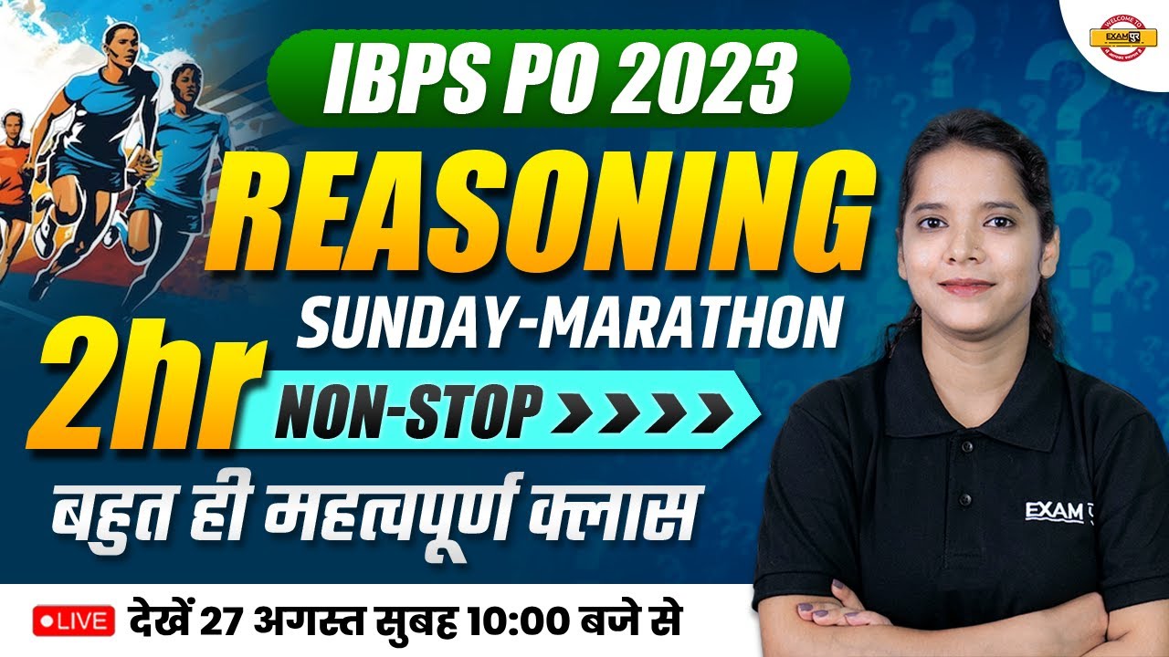 IBPS PO 2023 || SUNDAY REASONING || MARATHON || 2 HOURS NON STOP || BY ...