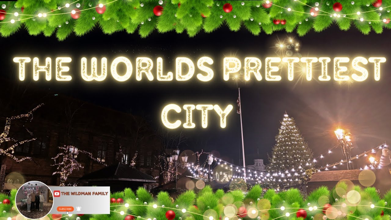 🎄 САМЫЙ КРАСИВЫЙ ГОРОД В МИРЕ!! | Рождество в Честере 🎄