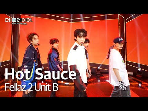 더 플레이어: K-POP 퀘스트 | [미방분 영상] <strong>Unit</strong> B - &amp;#39;Hot <strong>Sauce</strong>♬&amp;#39; | SBS 방송