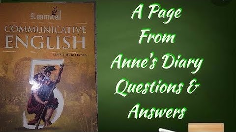 Learnwell communicative English class5, Chapter 11, A Page From Anne