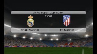 Pro evolution soccer 2019 (ps2) real madrid vs atletico - uefa super
cup 2018