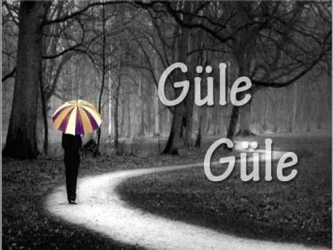 Güle Güle Güle Güle