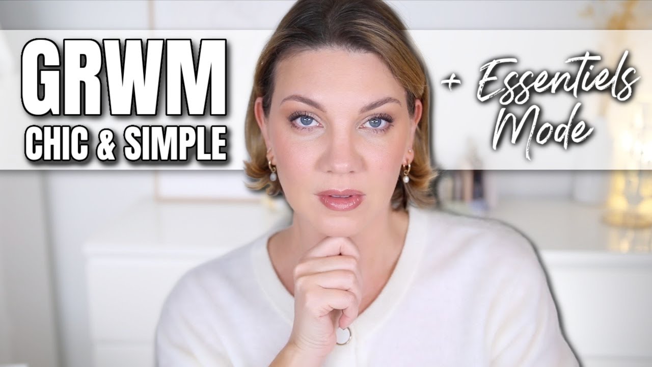 GRWM CHIC & SIMPLE ✨ : Maquillage facile du quotidien + mon Haul d'Intemporels Mode