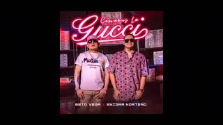 Cerramos La Gucci • Beto Vega, Enigma Norteño | OFICIAL