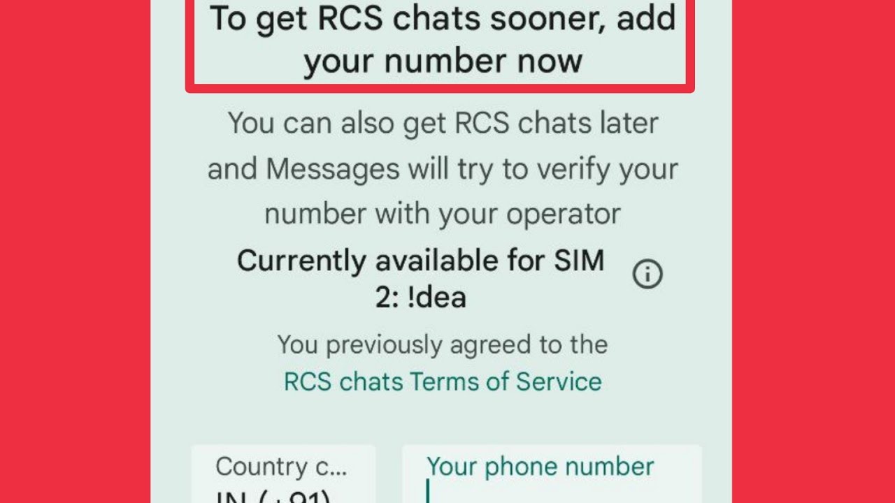 Google Message App show To get RCS chats sooner, add your number now