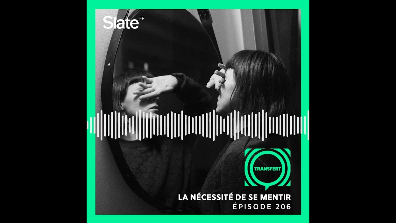 La nécessité de se mentir