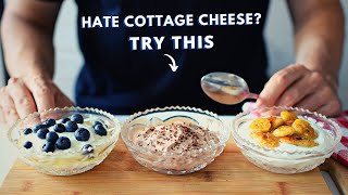 The easiest way to turn cottage cheese into a delicious dessert (and more!)