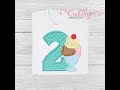 Second Birthday Ice Cream Sundae Applique Embroidery Design by Curtsy Embroidery 🍦
