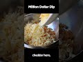 The Best Million Dollar Dip Recipe