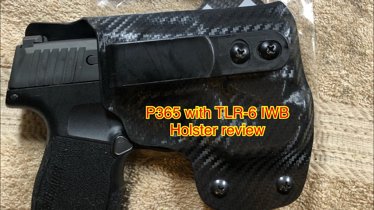 Product Review Gunner’s Custom Holster P365 With TLR6 IWB holster