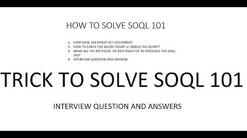 What is SOQL 101 Error | |  How to handle the SOQL 101 Error | | Interview Question and Answer.