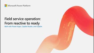 Proactive field service coordination with Microsoft Power Platform screenshot 4