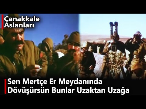 Çanakkale Aslanları | Türk Askeri Düşmanla Er Meydanında Çarpışmak İçin Bekler