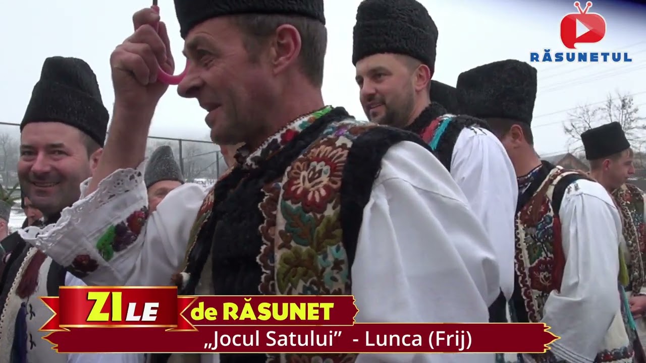Jocul Satului - Lunca (Frij)