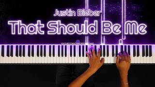 That Should Be Me – Piano Cover | Justin Bieber (Piano Sheet)
