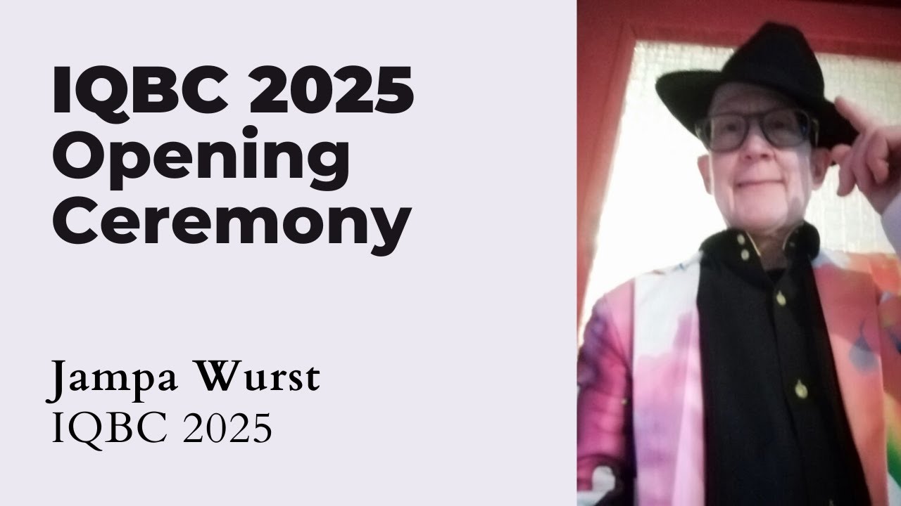 IQBC 2025: Opening Ceremony – Jampa Wurst