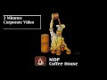 MDP Coffee &amp; Beverages Corporate Video-3 Mins-Made by Kalamadhyam