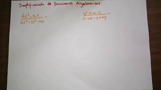 Simplificación de Fracciones Algebraicas - ejemplo 1 -
