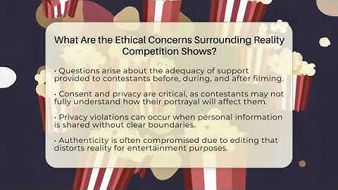 What Are the Ethical Concerns Surrounding Reality Competition Shows? - The Reality Radar