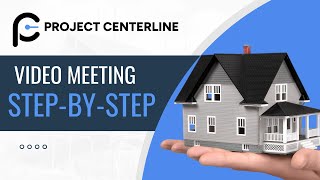 Streamline Your Inspections with Project Centerline | Video Meeting Step-by-Step