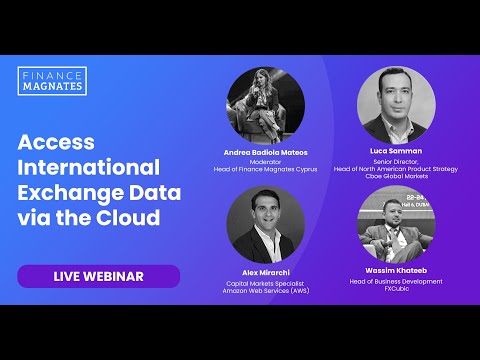 How to Access International Exchange Data via the Cloud – a discussion with Cboe, AWS, and FXCubic